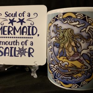 Soul of a Mermaid, Mouth of a Sailor Mug & Coaster